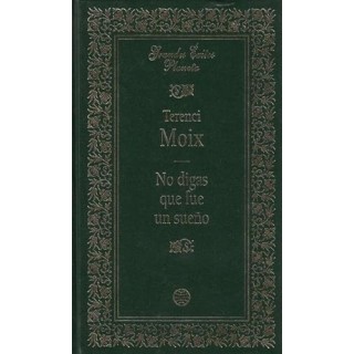 No digas que fue un sueño